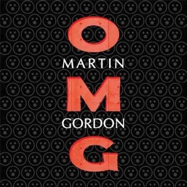 Martin Gordon - O M G - CD image 1