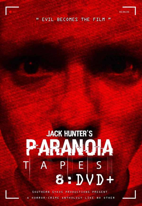 JACK HUNTER'S PARANOIA TAPES 8: DVD+ - DVD