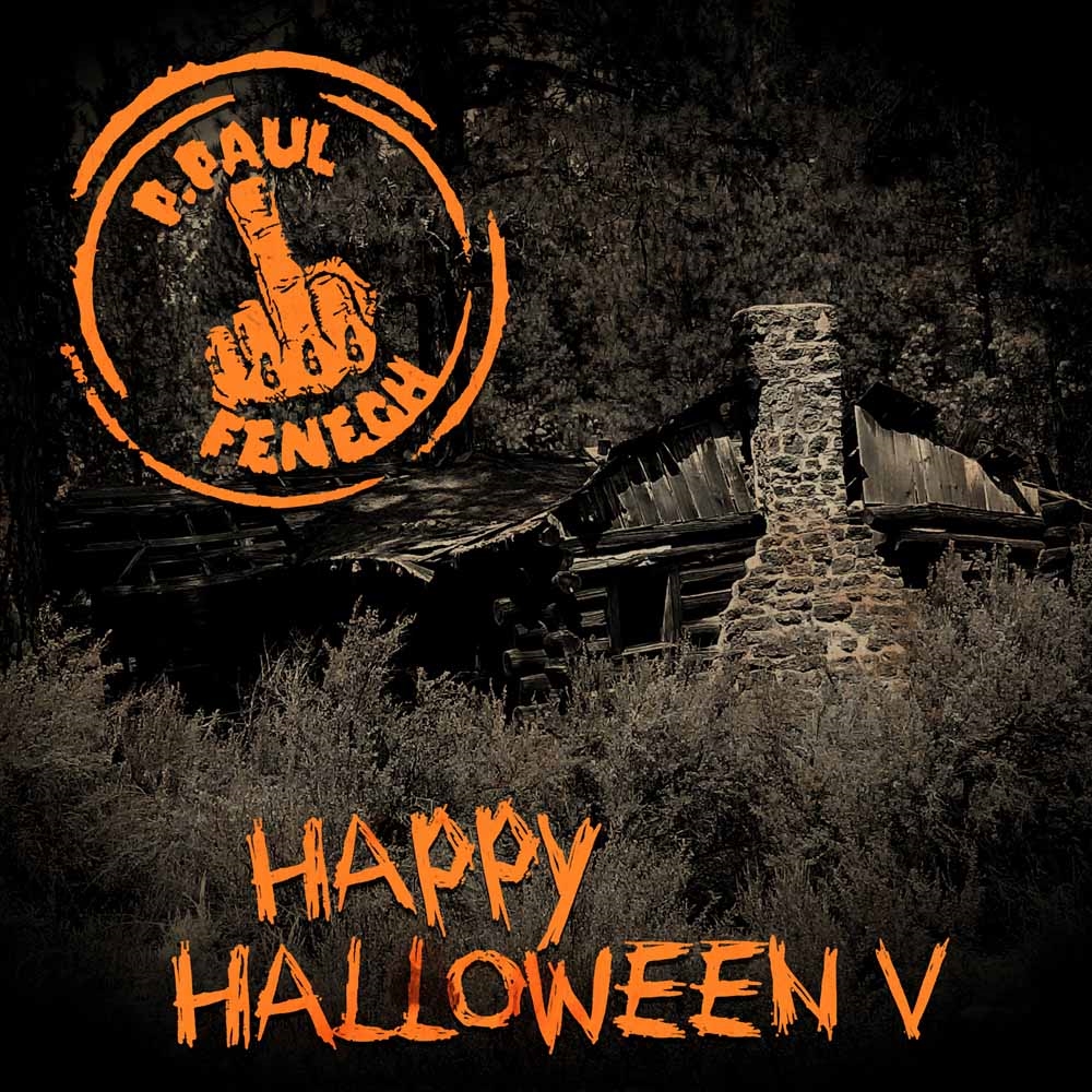 P. Paul Fenech - Happy Halloween V - CD image 1