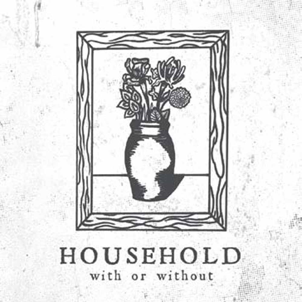 Household - With Or Without - CD image 1