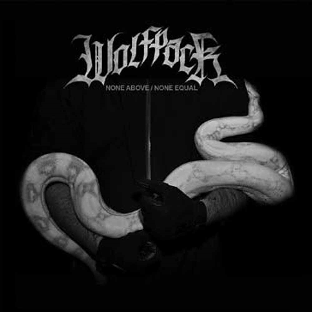 WOLFPACK - NONE ABOVE / NONE EQUAL - CD image 1