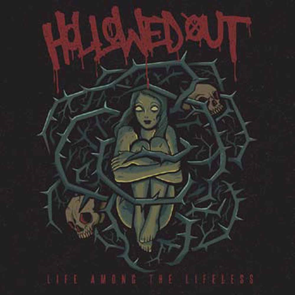 Hollowed Out - Life Among The Lifeless - CD image 1