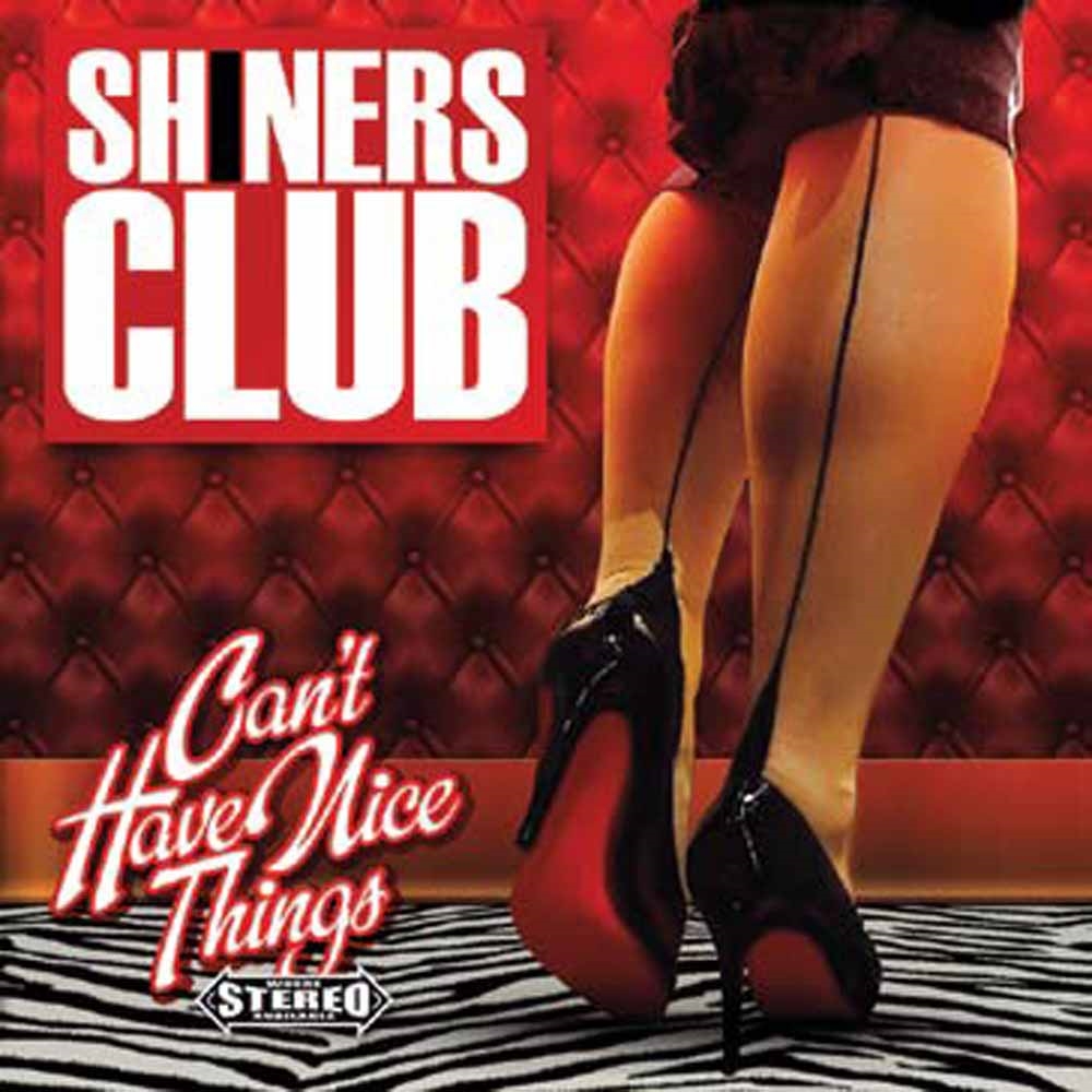 Shiners Club - Cant Have Nice Things - Vinyl Record Vinyl image 1