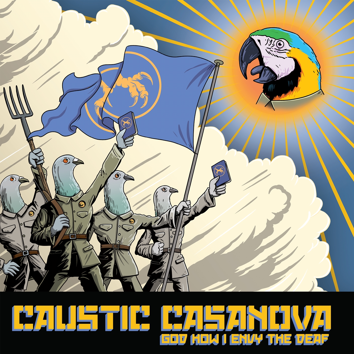Caustic Casanova - God How I Envy the Deaf - CD image 1