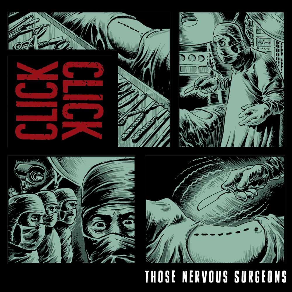 CLICK CLICK - THOSE NERVOUS SURGEONS - CD image 1