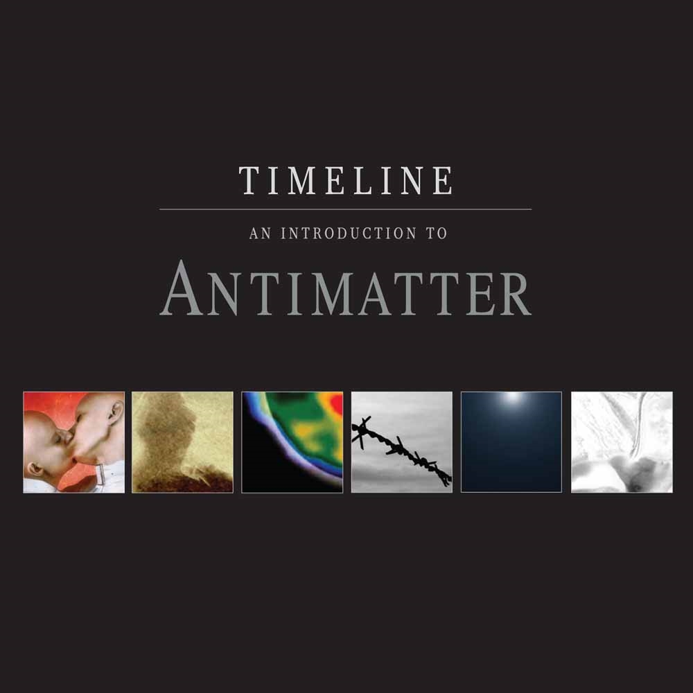Antimatter - Timeline - An Introduction To - CD image 1