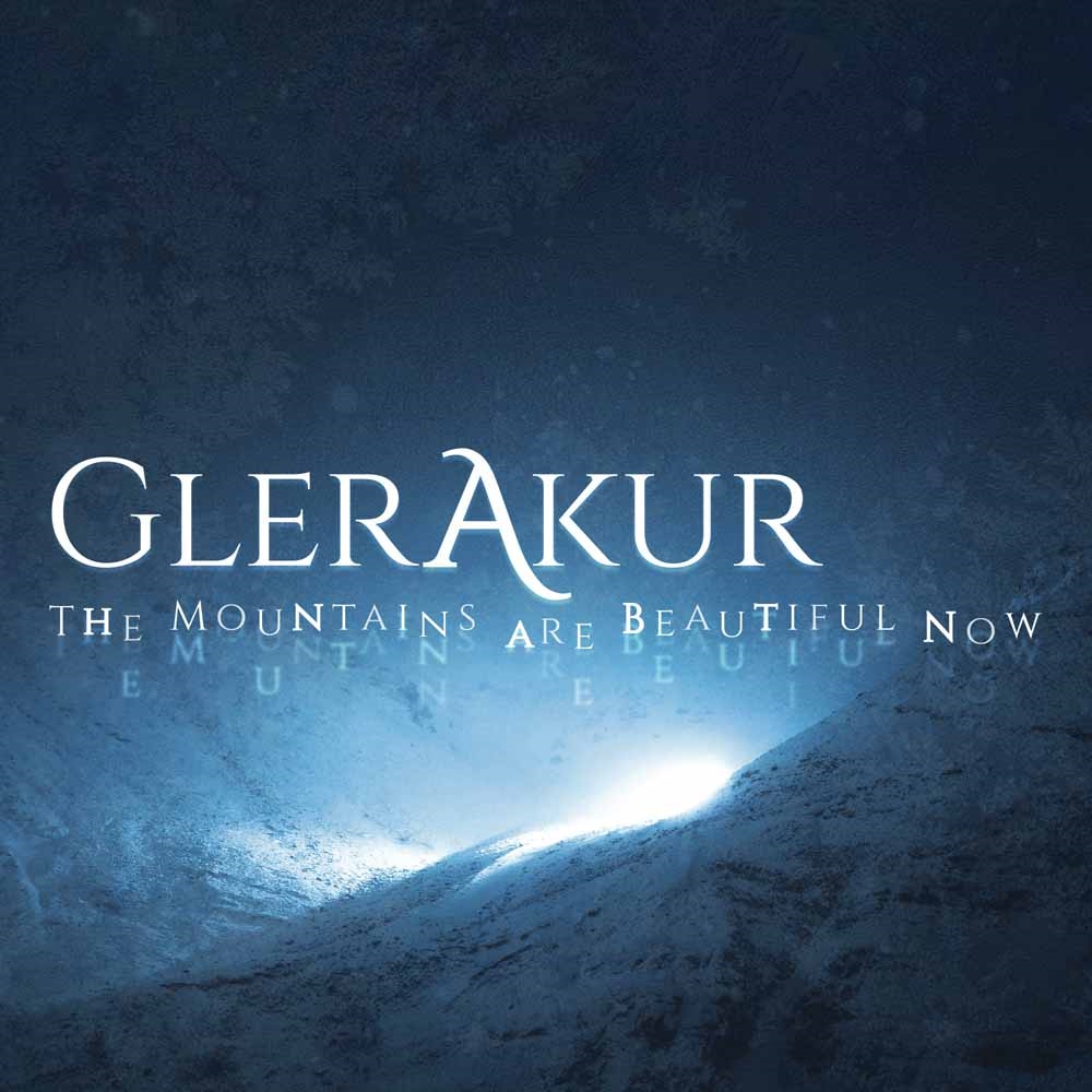 GlerAkur - Mountains Are Beautiful Now - CD image 1
