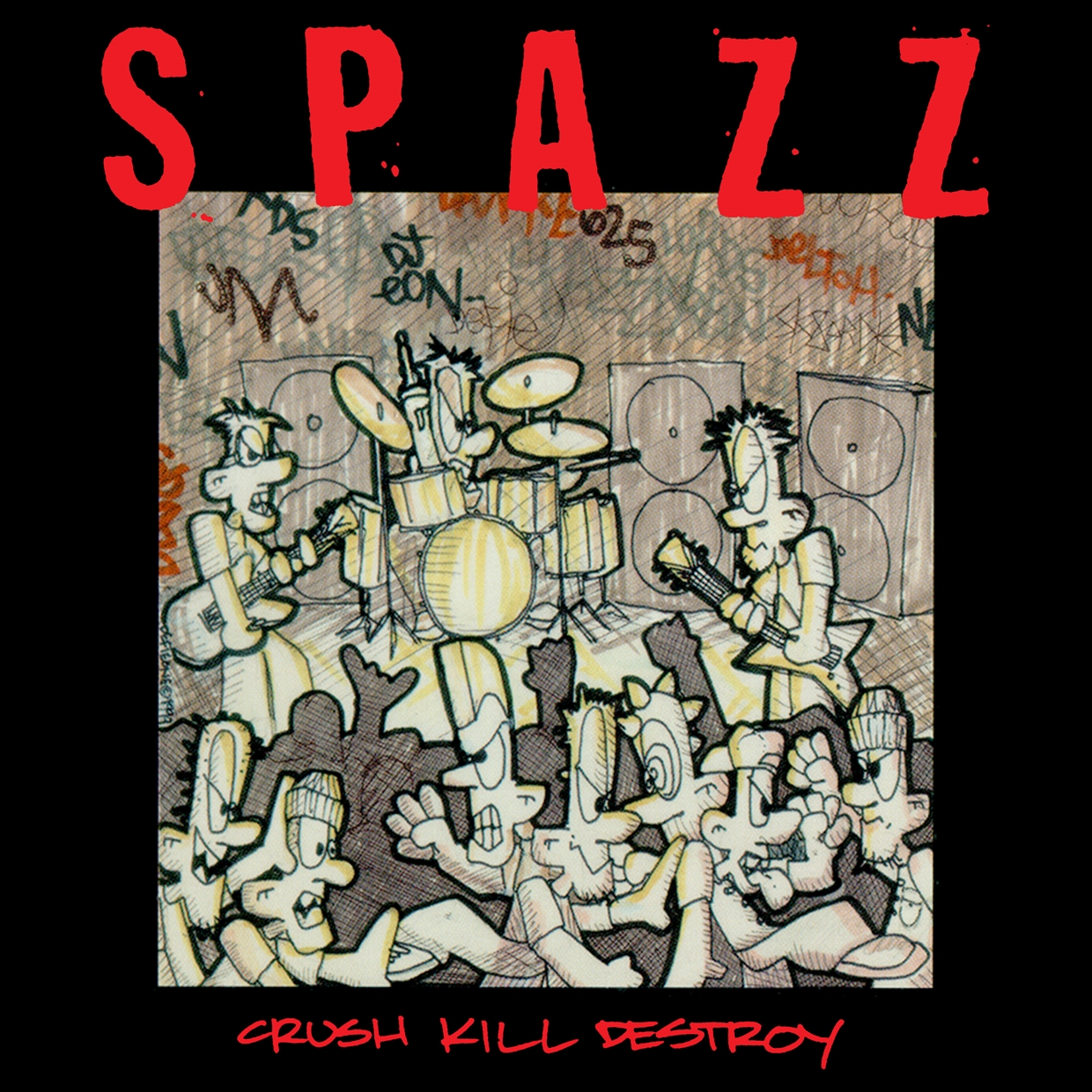 SPAZZ - CRUSH KILL DESTROY - CD image 1