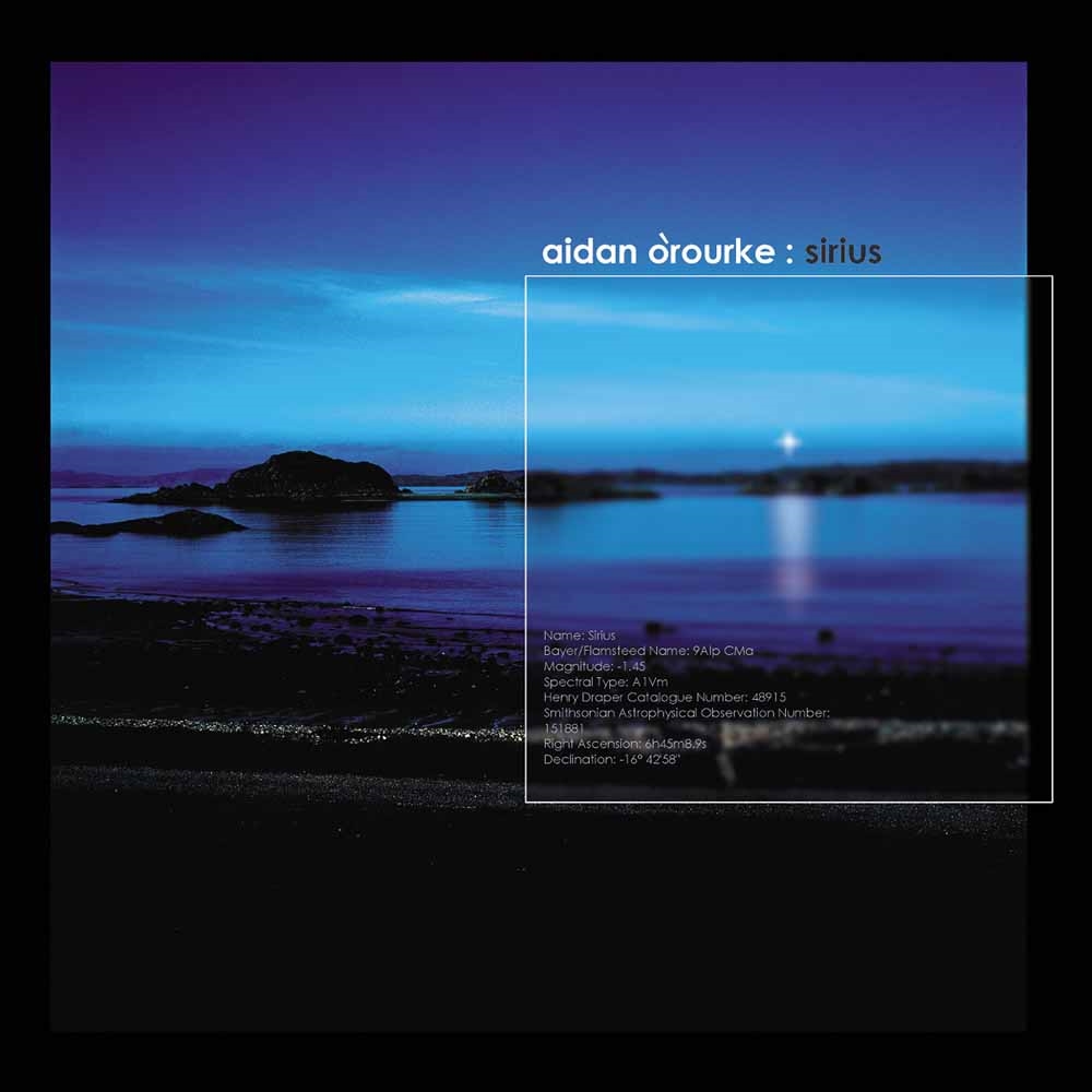 AIDAN O'ROURKE - SIRIUS - CD image 1