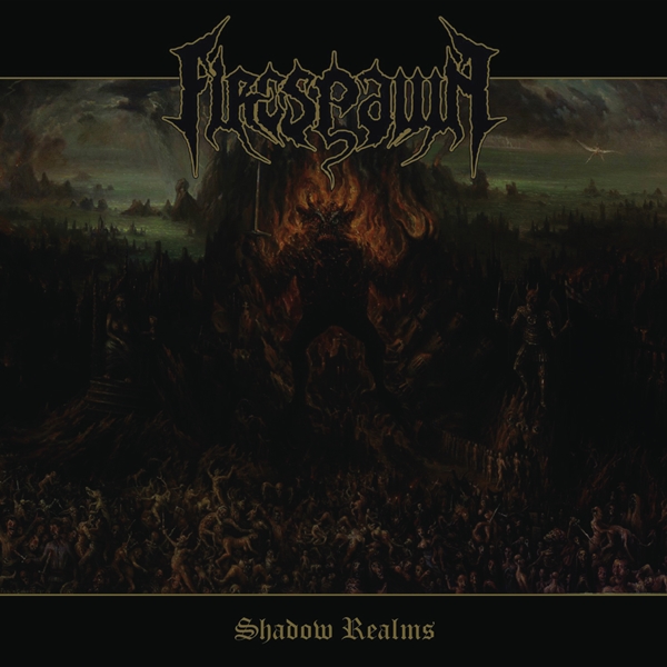 FIRESPAWN SHADOW REALMS - None Compact Disc