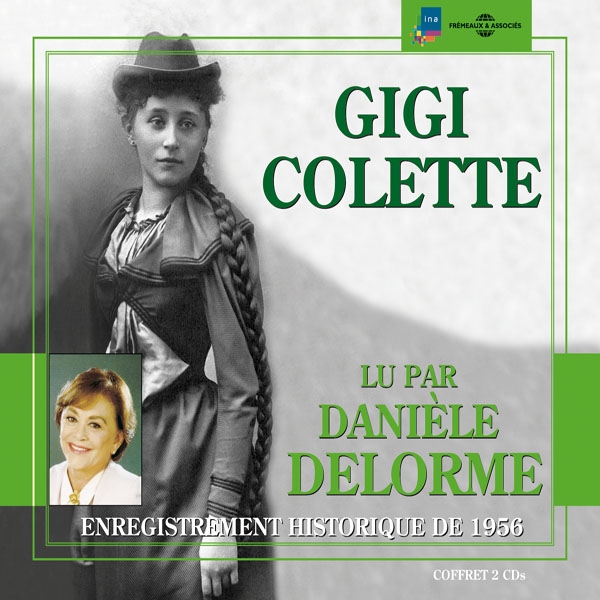 Gigi - lu par daniele delorme en 1956 by Colette, CD x 2 with netdiscs ...