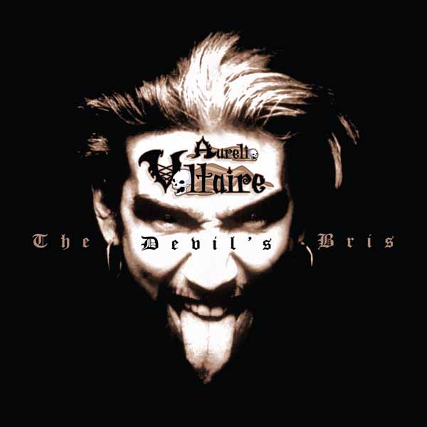 AURELIO VOLTAIRE THE DEVIL'S BRIS (REMASTERED LIMITED EDITION) - None Compact Disc